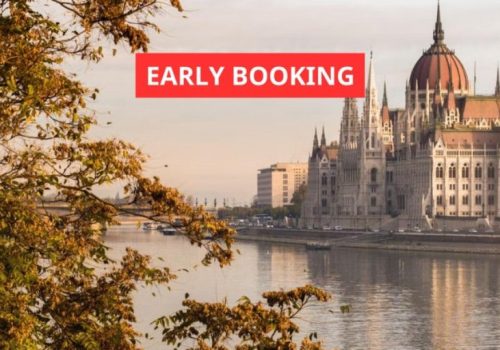 EARLY BOOKING - Budapest